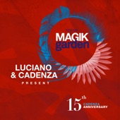 Luciano & Cadenza Present Magik Garden Festival (15th Cadenza Anniversary) artwork
