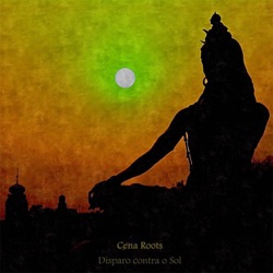 Cena Roots - Disparo Contra o Sol