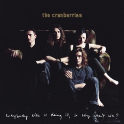 The Cranberries - Ode To My Family