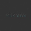 This Rain - Single