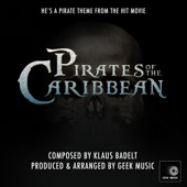 Pirates of the Caribbean - Main Theme - He's a Pirate artwork