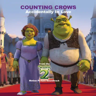 Accidentally In Love (From the Shrek 2 Motion Picture Soundtrack) - Single - Counting Crows