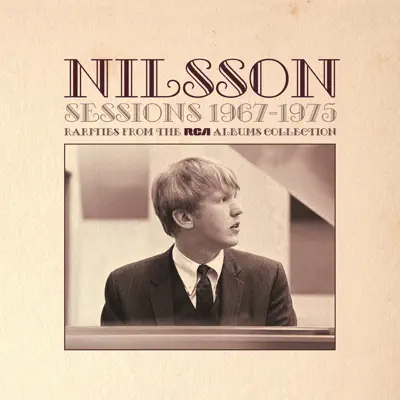 Sessions 1967-1975 - Rarities from the RCA Albums Collection - Harry Nilsson