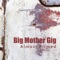 Roseblood - Big Mother Gig lyrics