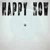 Happy Now (Originally Performed by Zedd and Elley Duhe) [Instrumental] - Single