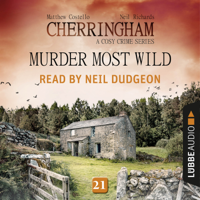 Matthew Costello - Murder Most Wild - Cherringham - A Cosy Crime Series: Mystery Shorts 21 (Unabridged) artwork