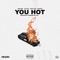 You Hot (feat. Styles P, Cory Gunz & Jadakiss) - Nino Man lyrics
