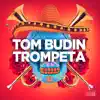 Trompeta - Single album lyrics, reviews, download