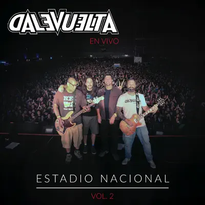 Estadio Nacional, Vol. 2 - Dale Vuelta