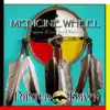 Medicine Wheel: Prayers of the Four Directions album lyrics, reviews, download