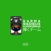 Karma Radieux - #TeamRadieuse