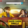 Qarib Qarib Singlle (Original Motion Picture Soundtrack) - EP