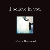 I believe in you artwork