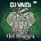 Hot Bhangra (feat. Elena & Yan The One) - DJ Valdi lyrics