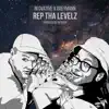 Rep Tha Levels (feat. Neroche) - Single album lyrics, reviews, download