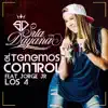 Stream & download Tenemos El Control (feat. Jorge Jr & Los 4) - Single