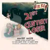 21st Century Loser album lyrics, reviews, download