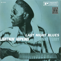 Lightnin' Hopkins & Sonny Terry - Last Night Blues (Remastered) artwork