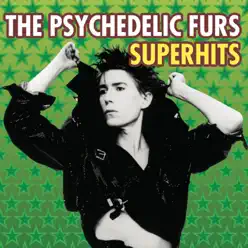 Superhits - Psychedelic Furs