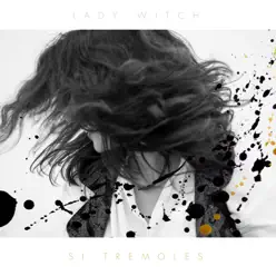 Si tremoles - Single - Lady Witch