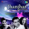 Jhanjhar (Original Motion Picture Soundtrack) album lyrics, reviews, download