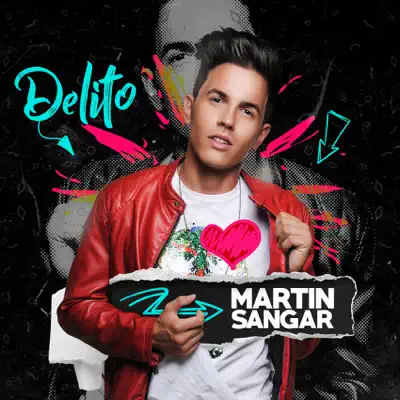 Delito - Single - Martín Sangar