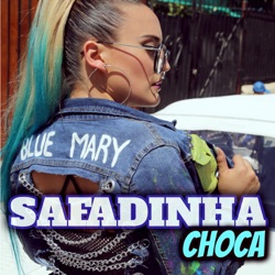 Blue Mary - Safadinha Choca