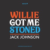 Willie Got Me Stoned (Live) artwork