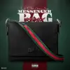 Messenger Bag (Remix) [feat. Lil Durk] - Single album lyrics, reviews, download