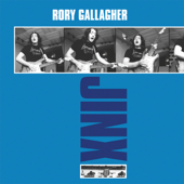 Jinx (Bonus Track Version) - Rory Gallagher