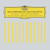 Max Richter - Recomposed by Max Richter: Vivaldi, The Four Seasons: Autumn 1