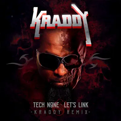 Let's Link (Kraddy Remix) - Single - Tech N9ne