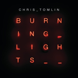Burning Lights (Deluxe Edition)