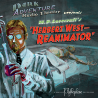 H. P. Lovecraft - Herbert West: Reanimator (Original Recording) artwork