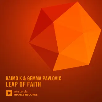 Leap of Faith - Single by Kaimo K & Gemma Pavlovic album reviews, ratings, credits