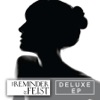 The Reminder: Deluxe EP artwork