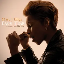 Each Tear - Single - Mary J. Blige