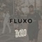 Fluxo (feat. DoisP, Sos & Clara Lima) - 1Kilo lyrics