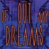 Out of My Dreams - Single