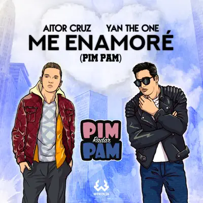 Me Enamoré (Pim Pam) - Single - Aitor Cruz