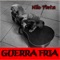 Guerra Fria - Nilo Pinta lyrics