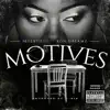 Motives (feat. Ron Dreamz) - Single album lyrics, reviews, download