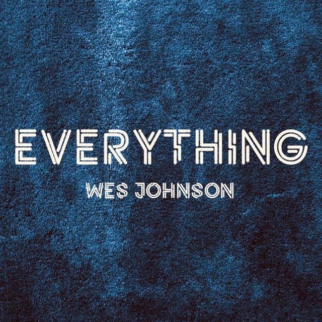 Wes Johnson Everything Album Cover