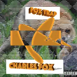 Fox Trap - Single - Charles Fox Fox Trap - Single - Charles Fox