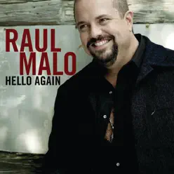 Hello Again - EP - Raul Malo
