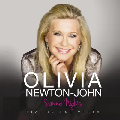 Summer Nights - Live In Las Vegas - Olivia Newton-John