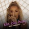 Bla Bla Boy - Ana Kabashi lyrics
