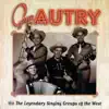 Gene Autry with the Legendary Singing Groups of the West album lyrics, reviews, download