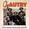 Gene Autry with the Legendary Singing Groups of the West