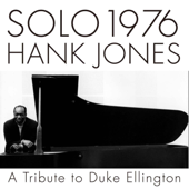 SOLO 1976 A Tribute to Duke Ellington - ハンク・ジョーンズ